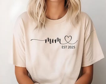 Chemise Mom Est 2025 : cadeau future maman