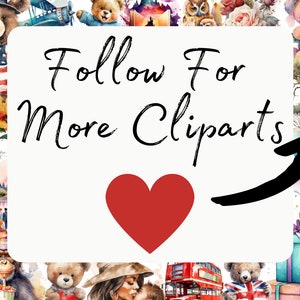 May include: A white card with the text "Follow For More Cliparts" in black cursive font. A red heart is in the centre of the card. A black arrow points to the right. The card is surrounded by watercolour illustrations of bears, owls, and other animals.