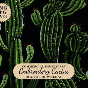 May include: A seamless pattern of green embroidered cactus plants on a black background. The text "COMMERCIAL USE CLIPART Embroidery Cactus DIGITAL DOWNLOAD" is at the bottom of the image.