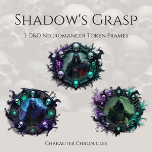 Shadow&#39;s Grasp: 3 D&D Necromancer Token Frames, Digital Token, Tabletop, Dungeons And Dragons, Pathfinder, Foundry VTT, Roll20