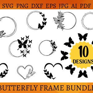 10 BUTTERFLY FRAME SVG Bundle Butterfly Border Svg Files Butterfly Clipart Png Insects Cut File Butterfly Outline Svg Png Eps Dxf Jpg Ai Pdf