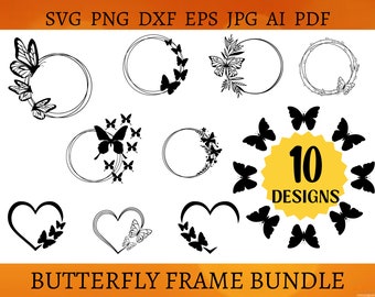 10 BUTTERFLY FRAME SVG Bundle Butterfly Border Svg Files Butterfly Clipart Png Insects Cut File Butterfly Outline Svg Png Eps Dxf Jpg Ai Pdf