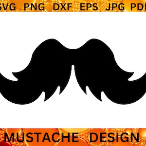 MUSTACHE SVG File Barber CRICUT Father&#39;s Day Cut Files Moustache Funny Party Silhouette Barbershop Clipart Mustache Svg Png Dxf Eps Jpg Pdf