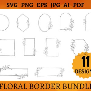 11 BOTANICAL BORDER Svg Bundle Flower Frames Svg Floral Border Cricut Floral Frames Cut Files Flower Border Clipart Svg Png Eps Jpg Ai Pdf