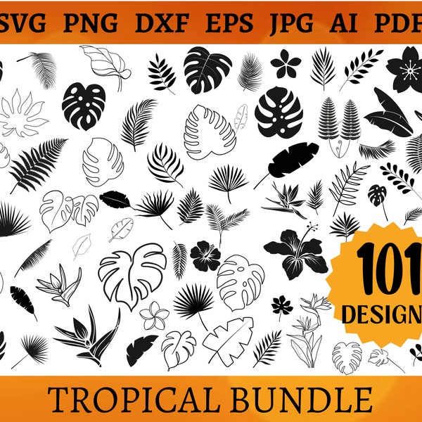 Bundle 101 tropical SVG Floral SVG Monstera feuille de bananier feuille de palmier Hibiscus fougère coupe fichier Cricut Silhouette Svg Png Dxf Eps Jpg Ai Pdf