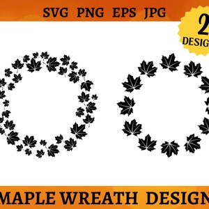 2 AHORN Blätter Kranz SVG Kreis Rahmen SVG Botanischer Rahmen Herbst Kranz SVG Ahornblatt Girlande CRICUT Ahornblatt Silhouette SVG Png Eps Jpg