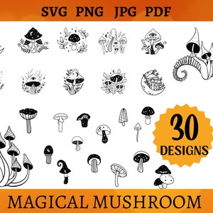 30 MAGICAL MUSHROOM SVG Bundle Magic Mushroom Art Png for Shirt Moon Phases Mushroom Svg File Cricut Mushroom Décor Cut File Svg Png Jpg Pdf