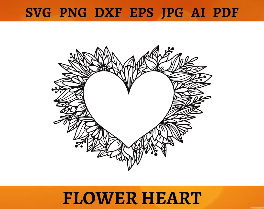 FLOWER HEART SVG Floral Frame Png for Shirt Botanical Heart Border Svg ...