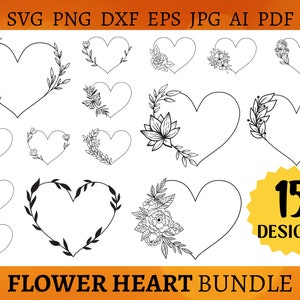 15 BLUME HERZ SVG BUNDLE Blumen Rahmen Png botanische Herz Grenze SVG Cricut geschnitten Dateien Silhouette Hochzeit Dekor SVG Png Dxf Eps Jpg Ai Pdf