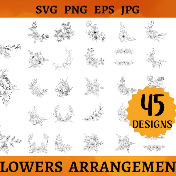 45 BLUMENARRANGEMENT SVG-Datei-Bundle Blumen-Rand-Schnitt-Dateien Hochzeitsblumen-Silhouette Blumenrahmen Cricut Blumengirlande geschnitten