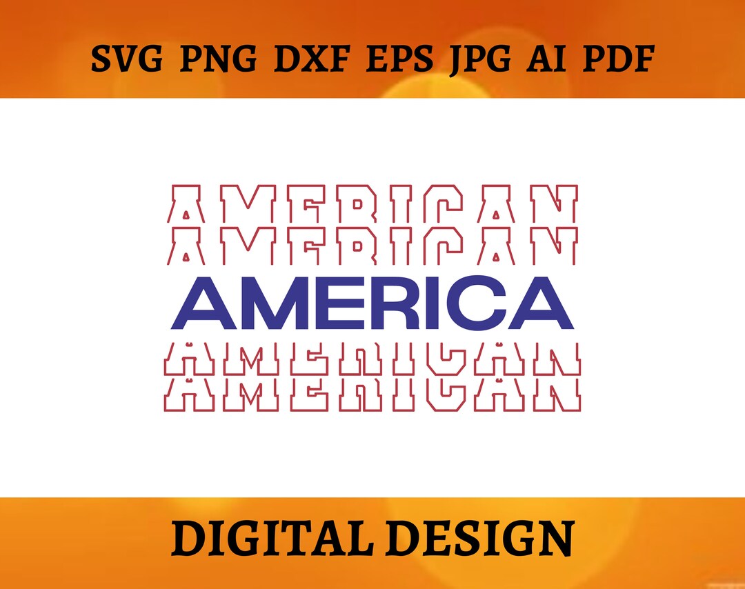 AMERICA Sign SVG America Design Clipart USA Cricut Digital Printable ...
