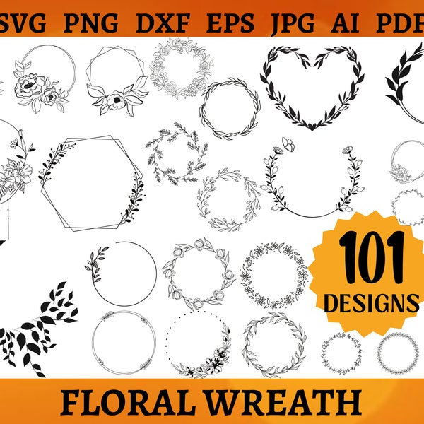 Couronne de fleurs 101 SVG Bundle cercle cadre cadre botanique Svg Couronne de mariage guirlande de fleurs Svg Silhouette Cricut Svg Png Dxf Eps Jpg Ai Pdf