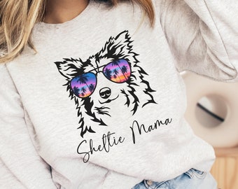 Sheltie Mama sweatshirt, womens Sheltie dog shirt, Sheltie owner gift, Sheltie Mom sweater, Sheltie mama top, Sheltie lover gifts, Sheltie