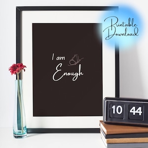 I Am Enough - Printable Download