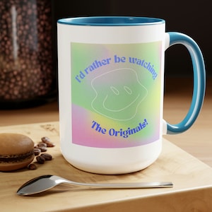 The Originals Coffee Mug | 15oz | Mikaelson | Originals | Vampire | Gift | Valentine&#39;s Day |TVD Merch