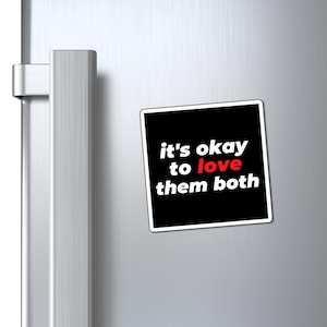 It&#39;s Okay To Love Them Both Fridge Magnet- TVD Merch | Elena | Damon | Stefan | Katherine | Magnet
