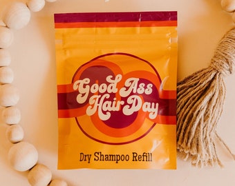 Good Ass Hair Day Dry Shampoo Refill OG | Dry Shampoo Refill OG | Powder Dry Shampoo Refill OG