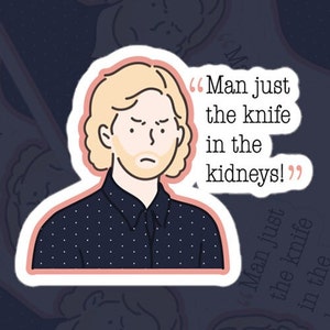 Knife in the Kidneys Sister Wives Fan Made Sticker | Funny Quotes