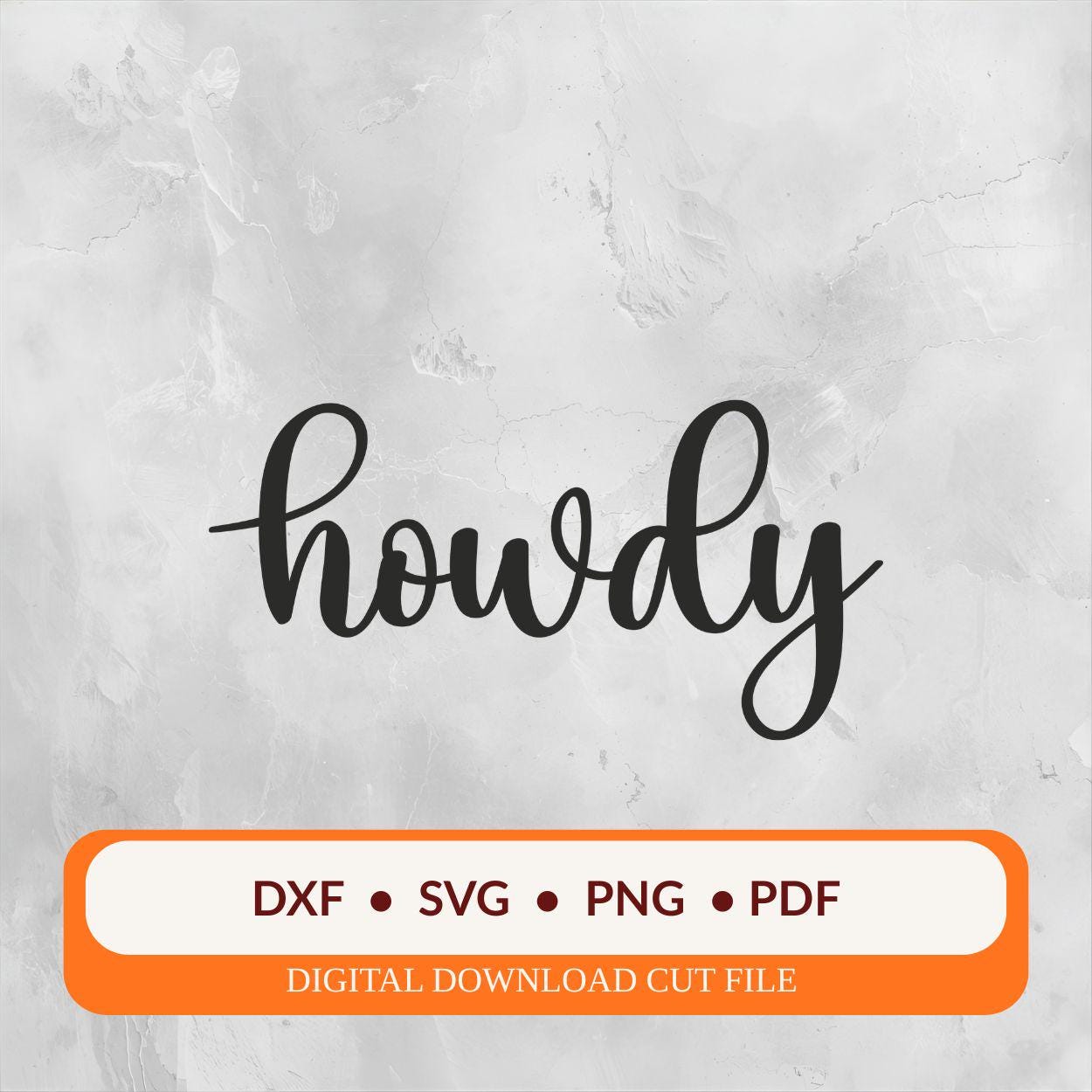 Howdy Welcome Sign SVG DXF | Hand Drawn Vector Cut Files for Cricut ...