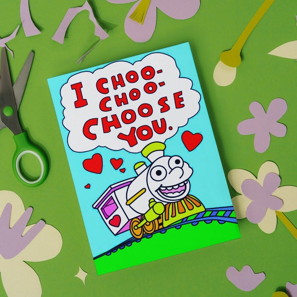 I Choo Choo Choose You Card Printable Etsy