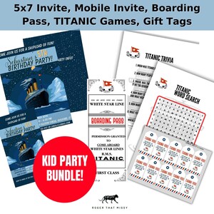 TITANIC KIDS Birthday Invite, Custom Printable, Editable Instant Download, Party Bundle Boarding Pass, Games, Thank you Tags, Boat Bday