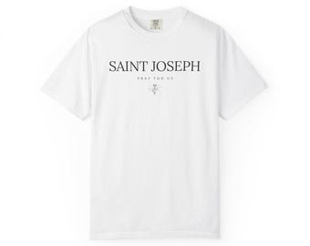 Saint Joseph Shirt, St Joseph Pray For Us, Catholic Patron Saint Tee, Catholic Gift for Men, Confirmation Gift, Catholic Trad Shirt