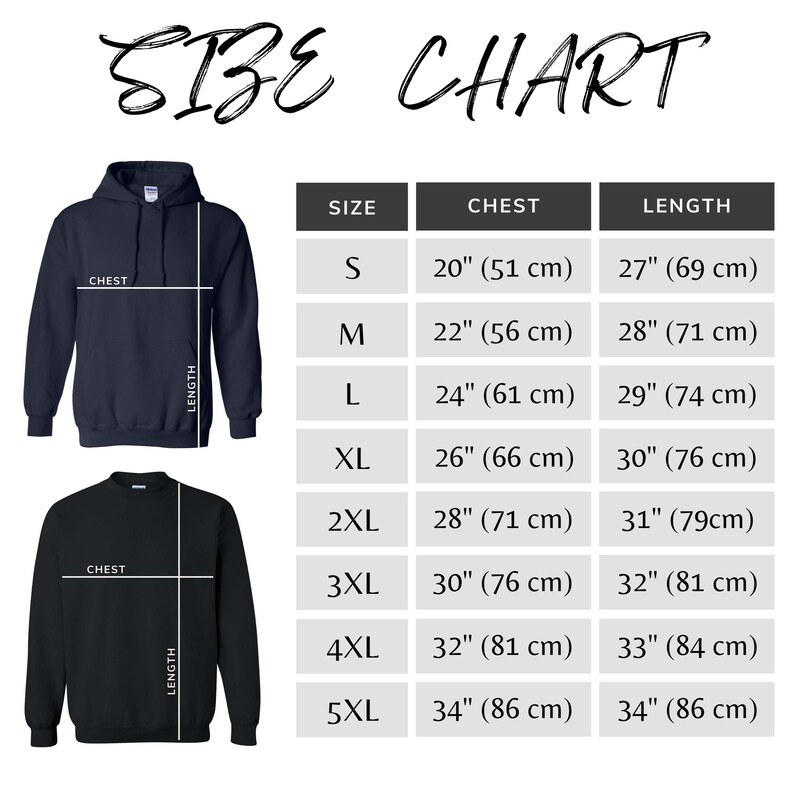 May include: Size chart for hoodies and sweatshirts. The chart shows chest and length measurements in inches and centimeters for sizes S through 5XL.