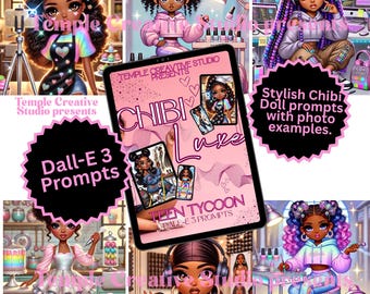 Chibi Luxe Teen Tycoon Prompts | DALL·E 3 AI Art for Girl Bosses | Digital Download for Kidpreneurs, Creatives & Young Visionaries