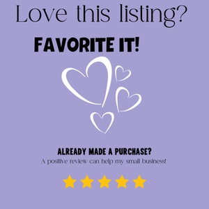 Może przedstawiać: Fioletowe tło z białymi sercami i tekstem "Love this listing? FAVORITE IT!"  Pod sercami znajduje się tekst "ALREADY MADE A PURCHASE? A positive review can help my small business!" z pięcioma ż&oacute;łtymi gwiazdami.