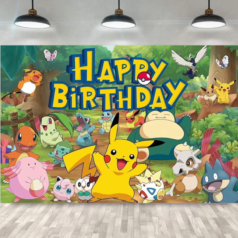 May include: A colorful backdrop featuring various cartoon characters, including Pikachu, with the text "HAPPY BIRTHDAY" in large, yellow letters. The background depicts a forest scene with green foliage and several cartoon characters.