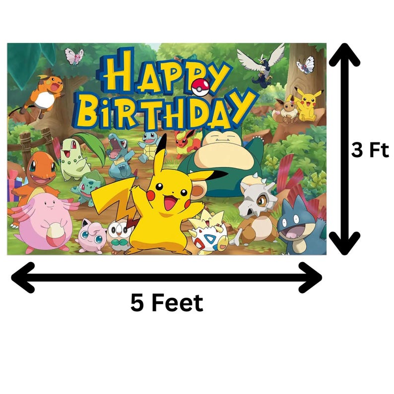 May include: A colorful birthday banner featuring various cartoon characters, including Pikachu, with the text "Happy Birthday." The banner is 5 feet wide and 3 feet tall.