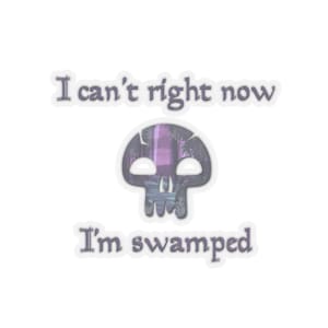 MTG Swamped Sticker