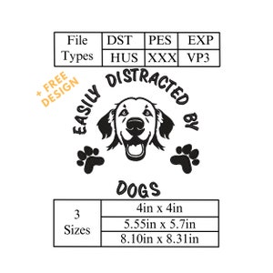 Easily Distracted By Dogs embroidery design file with free extra