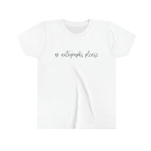 No Autographs Please Youth Short Sleeve Tee, Actor Shirt, Acting Shirt, Child Actor Shirt, Modeling Shirt