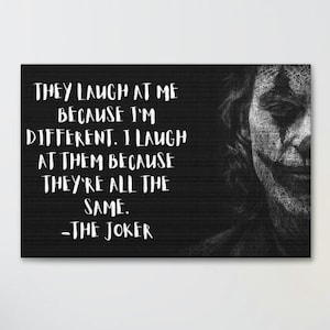Joker on canvas with Joker quote **Black and White**. DC Villain Canvas. Iconic DC canvas. Quote about being different. Quote by the Joker.