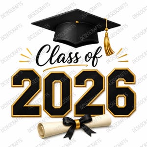 Class of 2026 Graduation SVG PNG Bundle, Senior 2026 Cut File, Graduation Cap Design, Cricut SVG, Silhouette, Graduate sublimation shirt Dtf