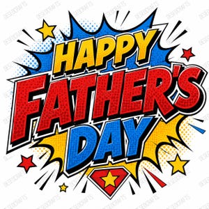 Happy Father’s Day PNG Set | Superhero Dad Graphic | Comic Style & Watercolor Clipart | Printable Gift Design sublimation
