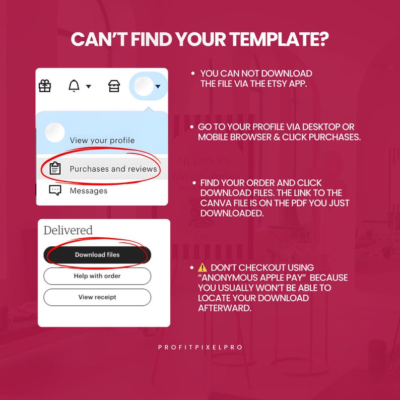 May include: A graphic with the text "CAN'T FIND YOUR TEMPLATE?" and instructions on how to download files from Etsy. The image shows screenshots of the Etsy app and website, with highlighted areas indicating where to find the download files.