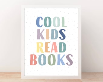 Cool Kids Read Books Print Book Lover Classroom Poster Poster Reading Corner Print