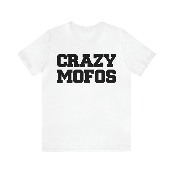 Crazy Mofos Niall Horan One Direction Shirt