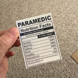 Paramedic nutrition label Funny EMS Sticker