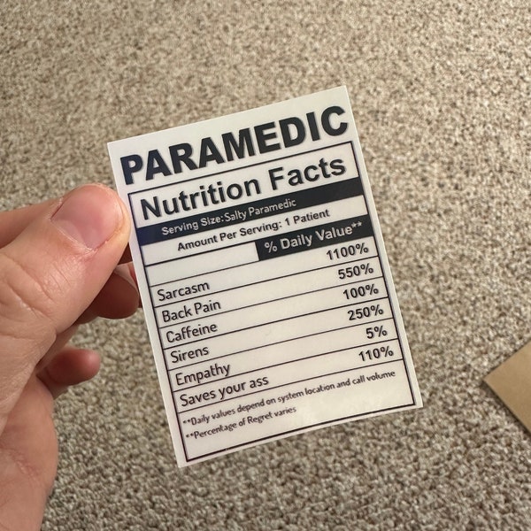 Paramedic nutrition label Funny EMS Sticker