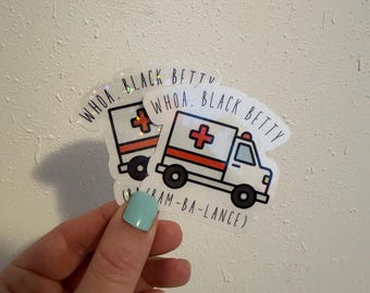 Black Betty Ambulance Sticker, grappig cadeau ambulancemedewerker