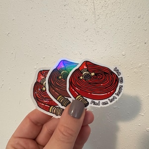 Funny firefighter hose vinyl kiss cut sticker, Find em hot leave em wet, firefighter humor, first responder stickers, EMS humor