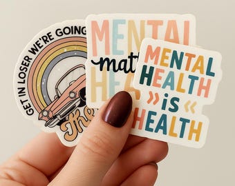Mental Health Sticker Pack – 3 Vinyl Stickers | Mental Health Matters | Waterproof | Laptop & Water Bottle Stickers