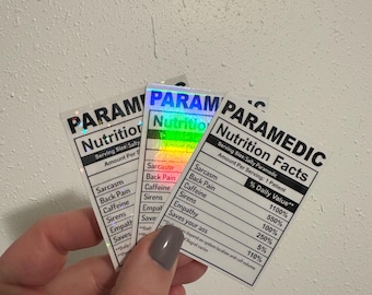 Paramedic Nutrition Label Funny EMS Kiss-Cut Sticker, EMS humor, EMT Gift, Paramedic gift, Vinyl Sticker, Laptop Sticker, Emergency medical