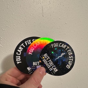 You can&#39;t fix stupid but you can sedate it funny EMS humor sticker, Paramedic stickers, Nursing stickers, EMS humor, laptop stickers