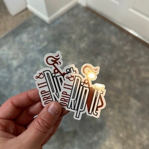 Drip it & Rip it Wildland firefighter sticker, drip torch sticker, wildfire sticker, forest service gift