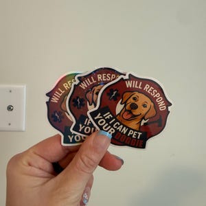 Autocollant répondra si je peux caresser votre chien, premier intervenant drôle, EMS, pompier, amoureux des chiens