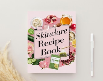 Skincare Recipe Book, DIY Beauty Recipes, Natural Skincare Recipes, Organic Homemade Skincare Recipes, DIY Beauty Book, DIY Skincare Recipes